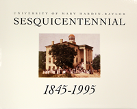 University Of Mary Hardin-Baylor Sesquicentennial